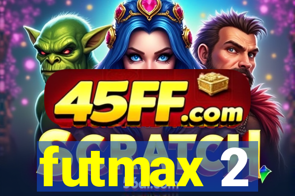 futmax 2